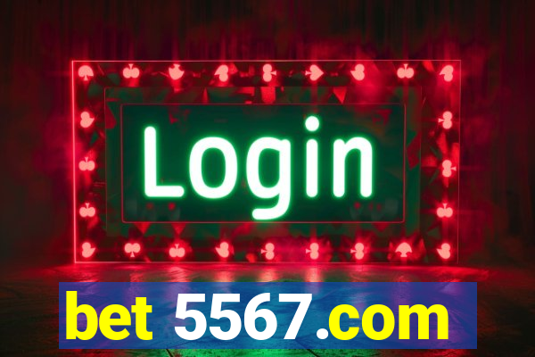 bet 5567.com